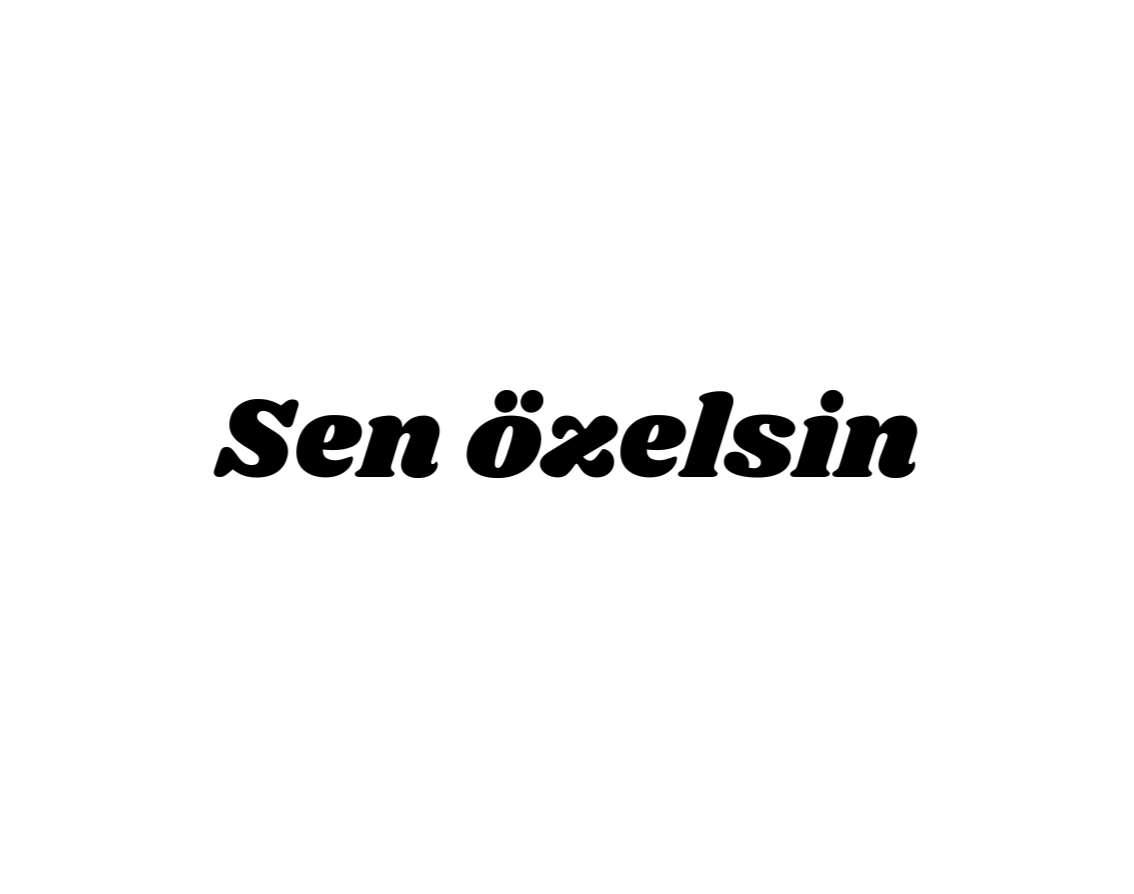 Sen özelsin