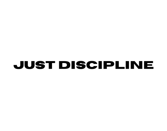 JUST DISCIPLINE AUFKLEBER