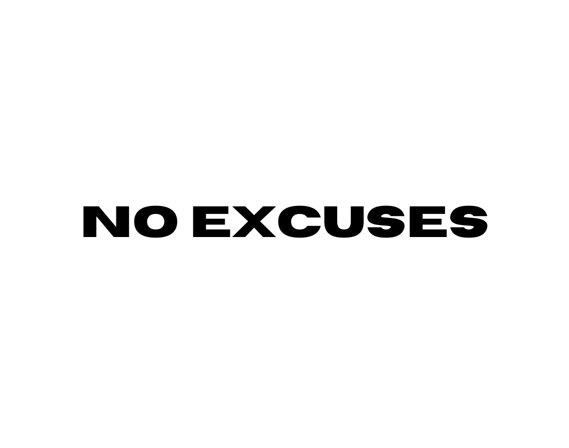 NO EXCUSES AUFKLEBER